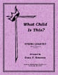 What Child is This? String Quartet cover